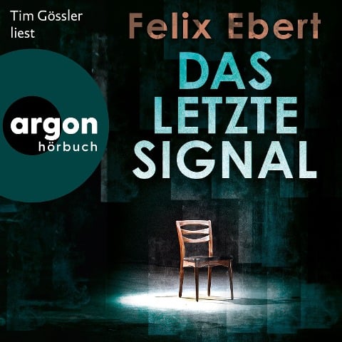 Das letzte Signal - Felix Ebert