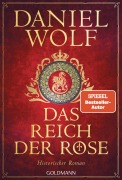 Cover-Bild zum Titel 'Das Reich der Rose' von 'Daniel Wolf'