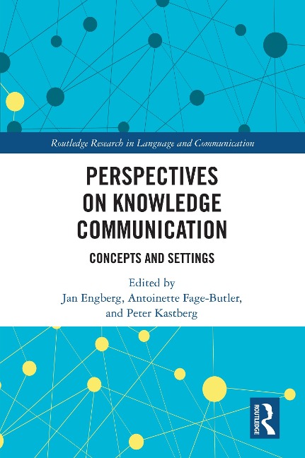 Perspectives on Knowledge Communication - 