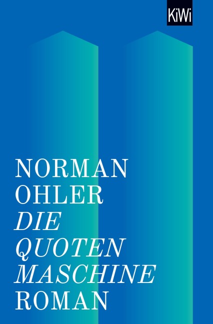 Die Quotenmaschine - Norman Ohler