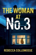 Cover-Bild zum Titel 'The Woman at No.3' von 'Rebecca Collomosse'