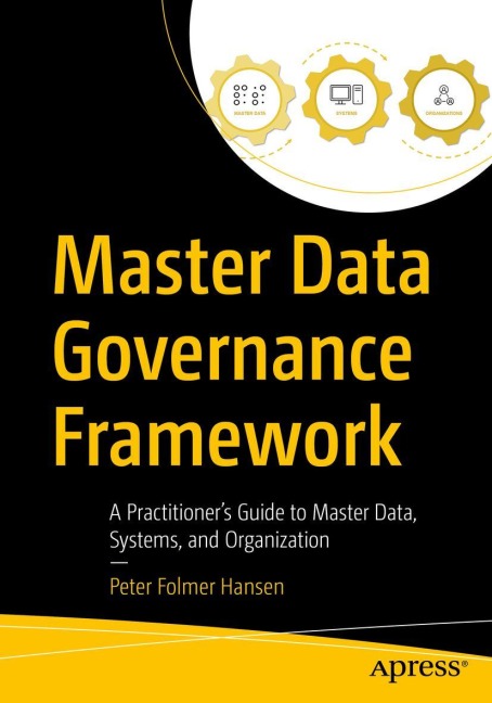 Master Data Governance Framework - Peter Hansen
