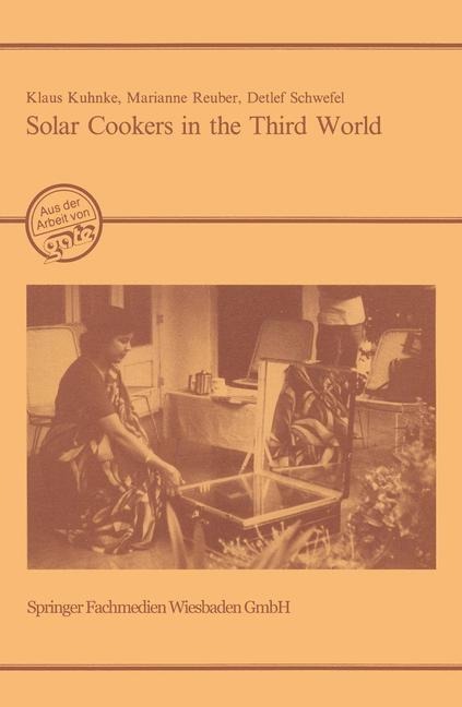 Solar Cookers in the Third World - Klaus Kuhnke