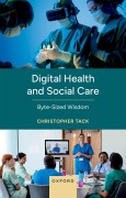 Cover-Bild zum Titel 'Digital Health and Social Care' von 'Christopher Tack'