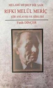 Cover-Bild zum Titel 'Melami Mesrep Bir Sair Rifki Melül Meric' von 'Fatih Dincer'