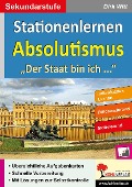 Cover-Bild zum Titel 'Stationenlernen Absolutismus' von ''