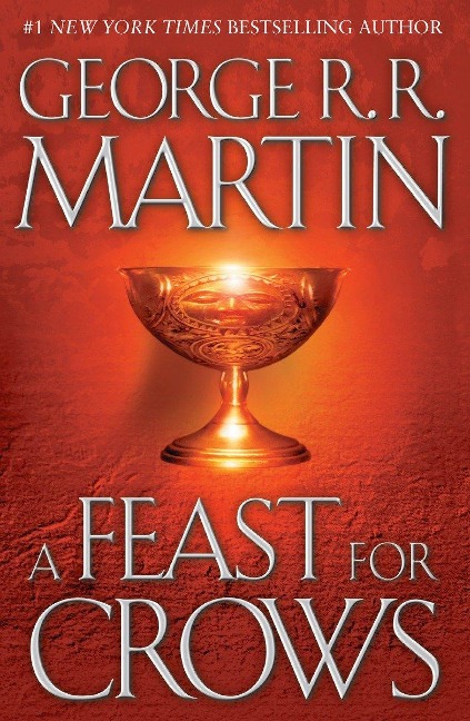 A Feast for Crows - George R R Martin
