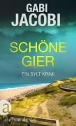 Cover-Bild zum Titel 'Schöne Gier' von 'Gabi Jacobi'