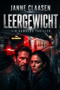 Cover-Bild zum Titel 'Leergewicht' von 'Janne Claasen'