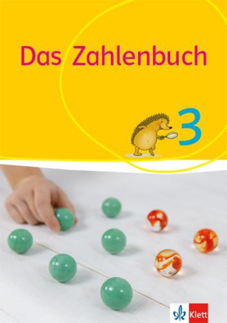 Das Zahlenbuch. Schülerbuch 3. Schuljahr. Allgemeine Ausgabe ab 2017 - Erich C. Wittmann, Gerhard N. Müller, Marcus Nührenbörger, Ralph Schwarzkopf, Melanie Bischoff