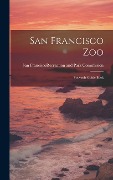 San Francisco Zoo; Souvenir Guide Book - 