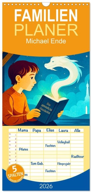 Familienplaner 2026 - Michael Ende mit 5 Spalten (Wandkalender, 21 x 45 cm) CALVENDO - Steffani Lehmann