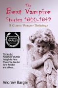 Cover-Bild zum Titel 'The Best Vampire Stories 1800-1849: A Classic Vampire Anthology (Best Short Stories 1800-1849, #4)' von 'Andrew Barger'