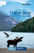 Cover-Bild zum Titel 'L'Indien blanc' von 'Michel Sibra'