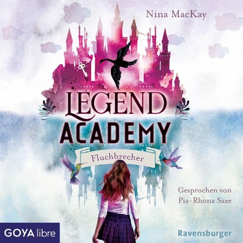 Legend Academy. Fluchbrecher [Band 1] - Nina Mackay