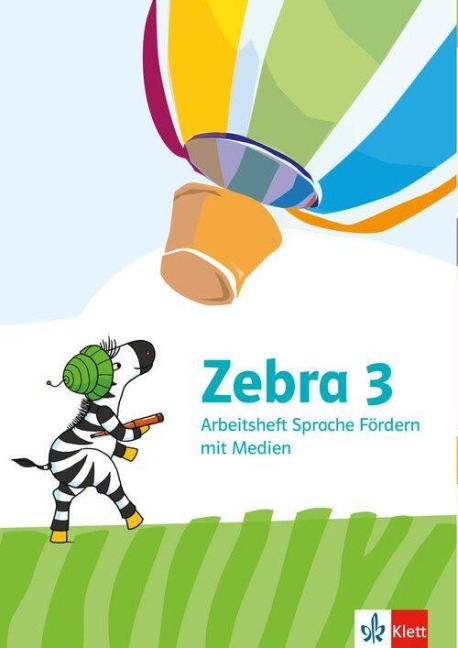 Zebra 3. Arbeitsheft Sprache Förderheft mit Medien Klasse 3 - 