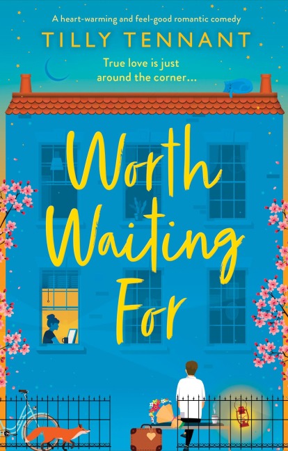 Worth Waiting For - Tilly Tennant