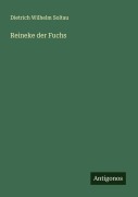 Cover-Bild zum Titel 'Reineke der Fuchs' von 'Dietrich Wilhelm Soltau'