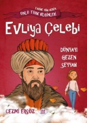 Cover-Bild zum Titel 'Evliya Celebi-Dünyayi Gezen Seyyah' von 'Cezmi Ersöz'