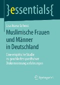 Muslimische Frauen und Männer in Deutschland - Lisa Joana Talhout