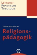 Cover-Bild zum Titel 'Religionspädagogik' von 'Friedrich Schweitzer'