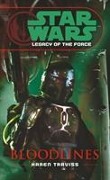 Cover-Bild zum Titel 'Star Wars: Legacy of the Force II - Bloodlines' von 'Karen Traviss'