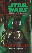 Cover-Bild zum Titel 'Star Wars: Legacy of the Force II - Bloodlines' von 'Karen Traviss'