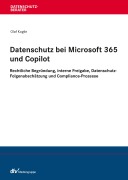 Cover-Bild zum Titel 'Datenschutz bei Microsoft 365 und Copilot' von 'Olaf Koglin'