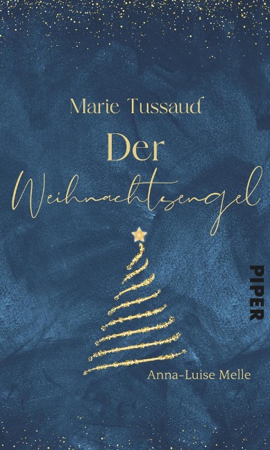 Marie Tussaud - Der Weihnachtsengel - Anna-Luise Melle