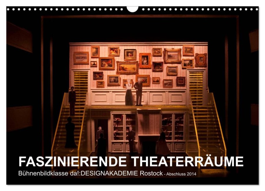 FASZINIERENDE THEATERRÄUME (Wandkalender 2026 DIN A3 quer), CALVENDO Monatskalender - Pia Tasche