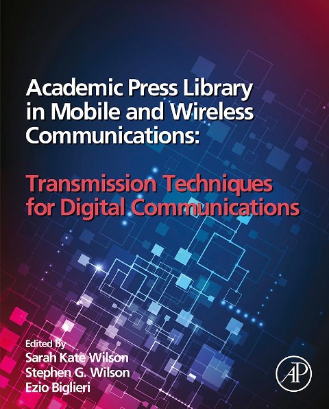 Academic Press Library in Mobile and Wireless Communications - 