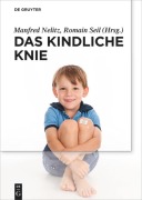 Cover-Bild zum Titel 'Das kindliche Knie' von ''
