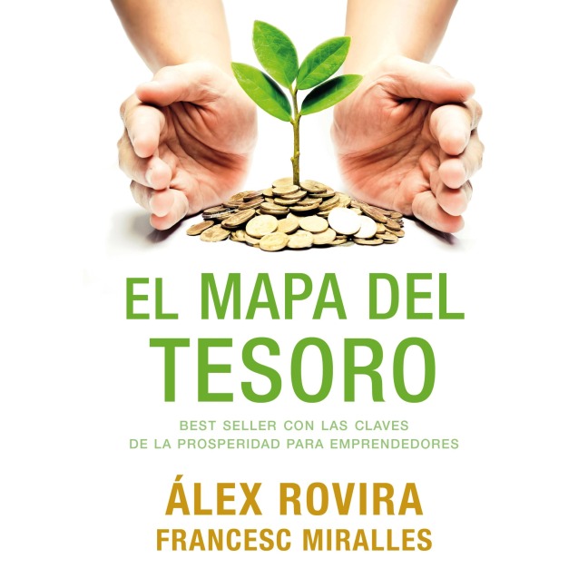 El mapa del tesoro - Francesc Miralles, Álex Rovira