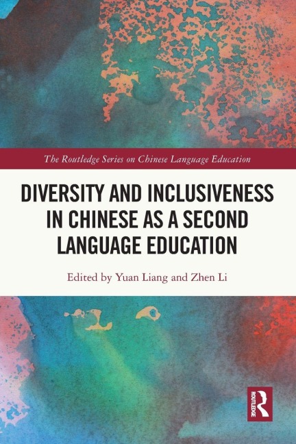 Diversity and Inclusiveness in Chinese as a Second Language Education - 