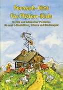 Cover-Bild zum Titel 'Fernseh-Hits für Flöten-Kids' von ''