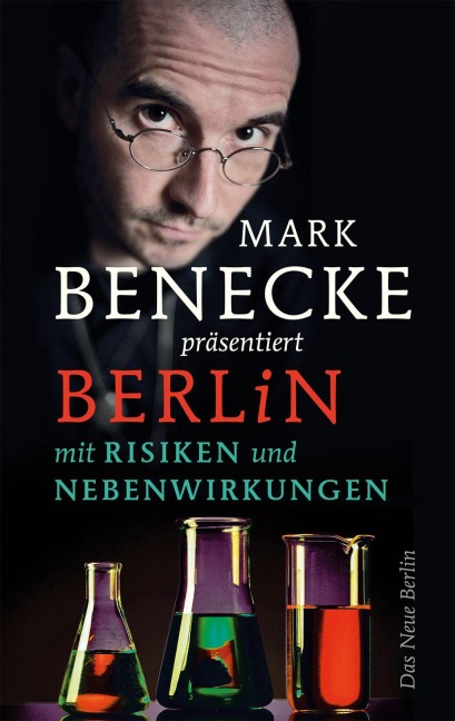 Berlin mit Risiken und Nebenwirkungen - 
