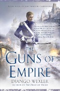 Cover-Bild zum Titel 'The Guns of Empire' von 'Django Wexler'
