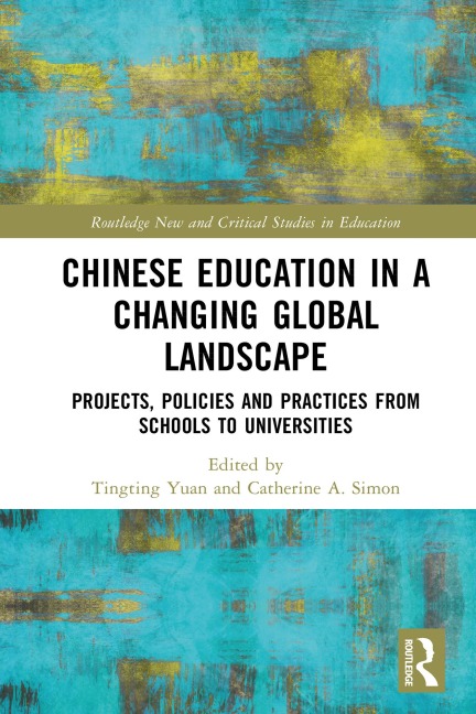 Chinese Education in a Changing Global Landscape - 
