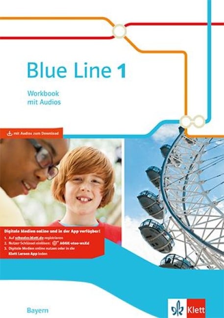 Blue Line. Workbook mit Audios. Klasse 5. Ausgabe für Bayern ab 2017