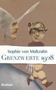 Cover-Bild zum Titel 'Grenzwerte/1928' von 'Sophie von Maltzahn'