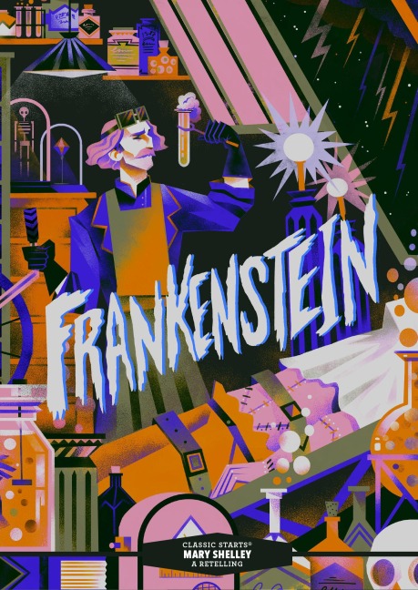 Classic Starts(r) Frankenstein - Mary Shelley