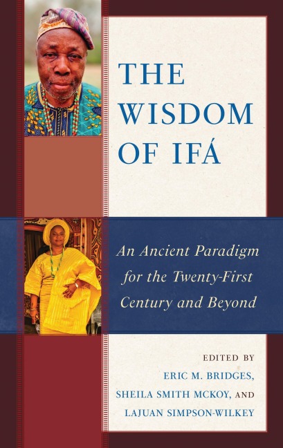 The Wisdom of Ifá - 