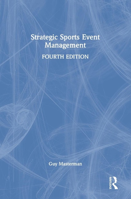 Strategic Sports Event Management - Guy Masterman