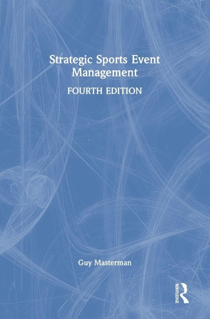 Strategic Sports Event Management - Guy Masterman
