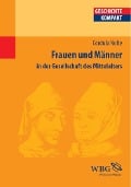 Cover-Bild zum Titel 'Frauen und Männer in der Gesellschaft des Mittelalters' von 'Cordula Nolte'