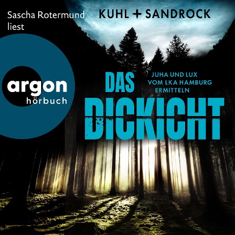 Das Dickicht - Nikolas Kuhl, Stefan Sandrock