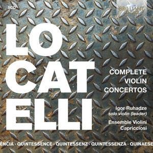 Locatelli:Complete Violin Concertos (QU) - Igor/Ensemble Violini Capriccioso Ruhadze