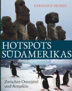 Cover-Bild zum Titel 'HOTSPOTS SÜDAMERIKAS' von 'Gerhard Deimel'