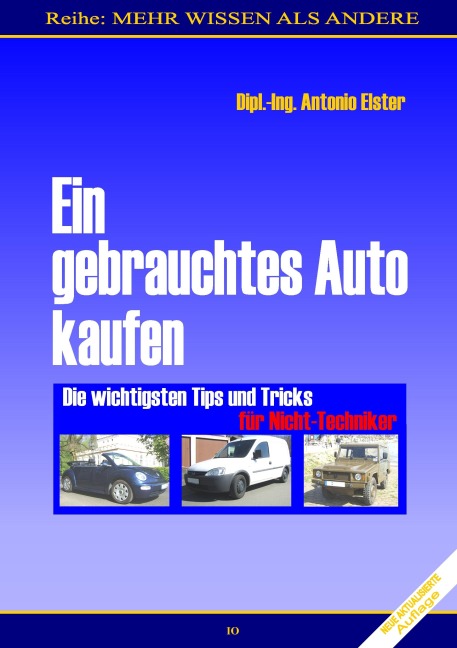 Ein gebrauchtes Auto kaufen - Antonio Elster