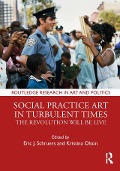 Cover-Bild zum Titel 'Social Practice Art in Turbulent Times' von ''